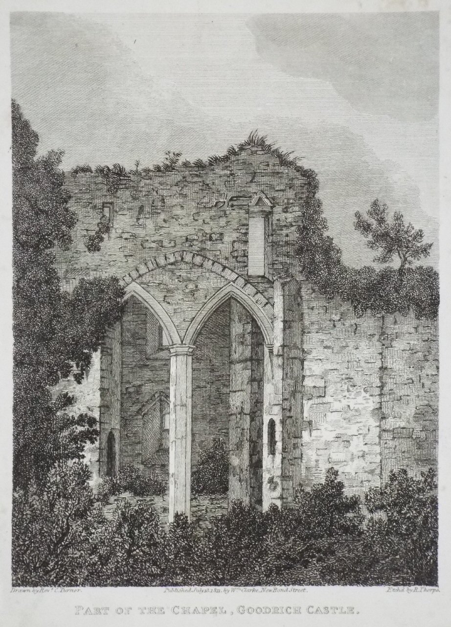 Print - Part of the Chapel, Goodrich Castle - Thorpe